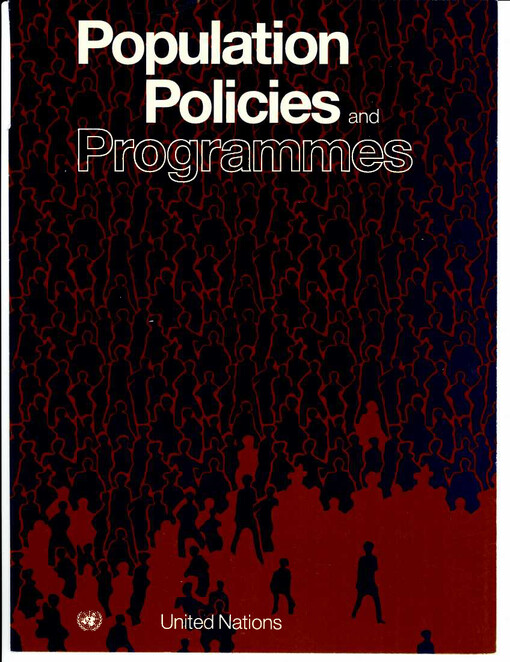 Population Policies and Programmes :Proceedings of the United Nations Expert Group Meeting on Population Policies and Programmes Cairo, Egypt, 12-16 April 1992