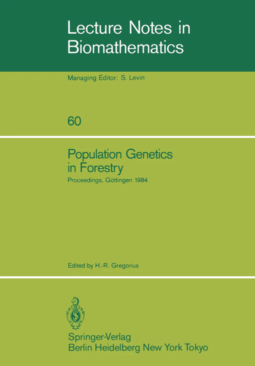 Population Genetics in Forestry :Proceedings of the Meeting of the IUFRO Working Party 