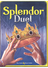 Splendor. Duel  (odkaz v elektronickém katalogu)