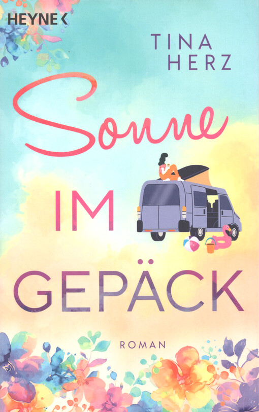 Sonne im Gepäck : Roman