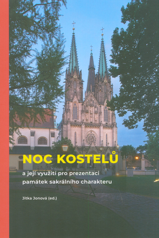 Noc kostelů a její využití pro prezentaci památek sakrálního charakteru