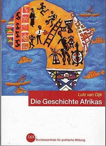 Die Geschichte Afrikas