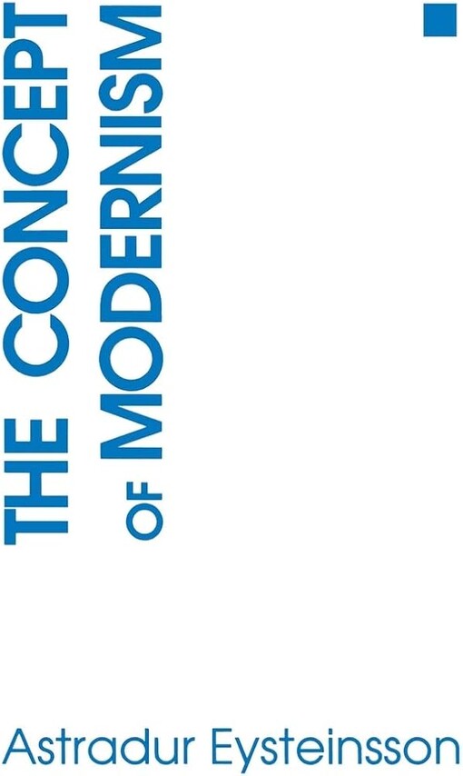 The Concept of Modernism