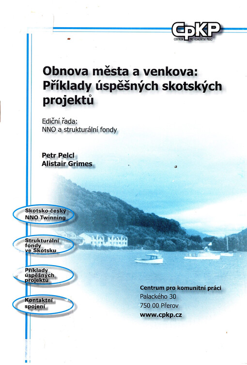 Obnova města a venkova : příklady úspěšných skotských projektů