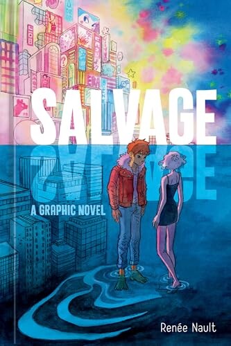 Salvage : a graphic novel