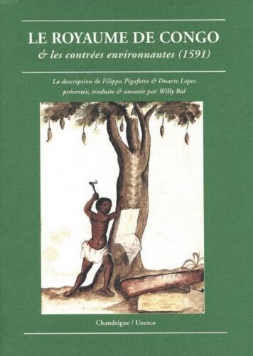 Le royaume de Congo :et les contrées environnantes (1591)