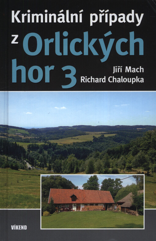 Kriminální případy z Orlických hor