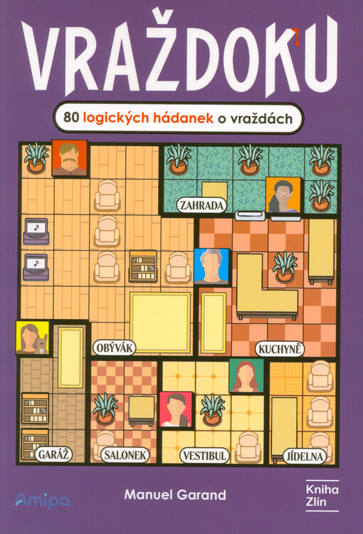Vraždoku : 80 logických hádanek o vraždách