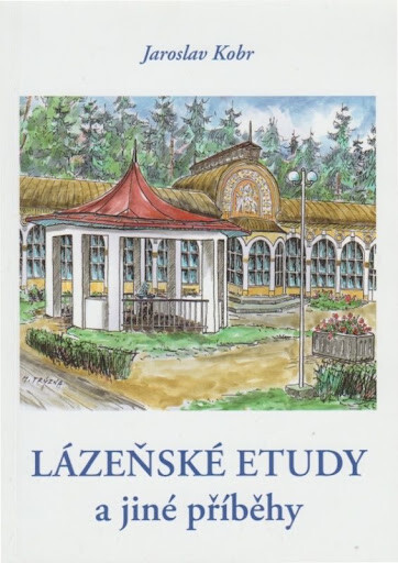 Lázeňské etudy jiné příběhy