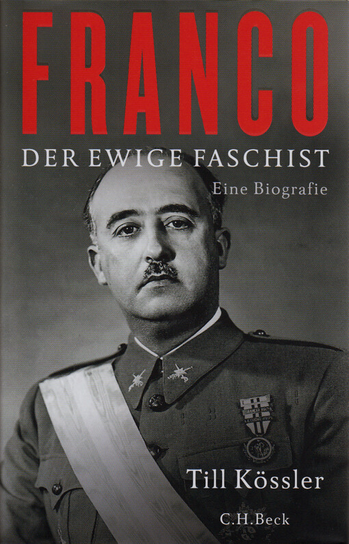 Franco : der ewige Faschist : eine Biografie