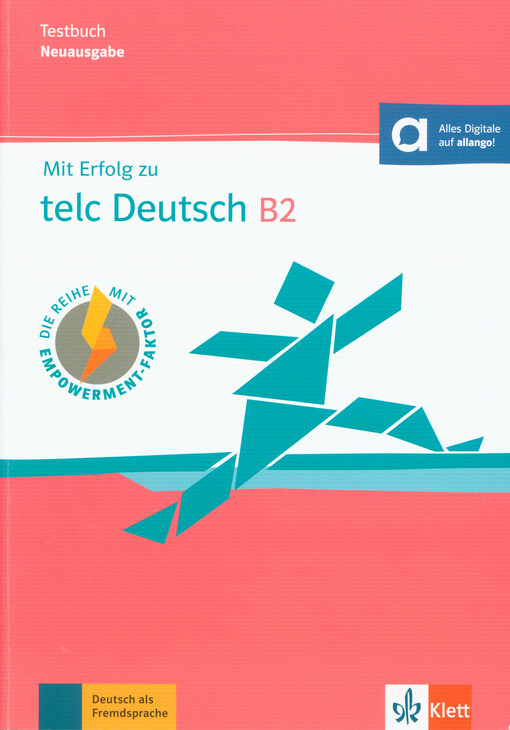 Mit Erfolg zu telc Deutsch B2. Testbuch