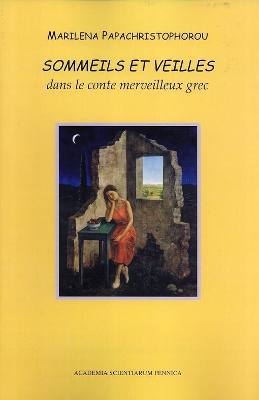 Sommeils et veilles dans le conte merveilleux grec