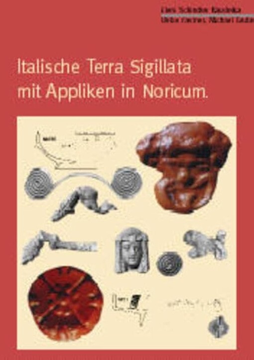 Italische Terra Sigillata mit Appliken in Noricum