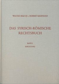 Das Syrisch-römische Rechtsbuch