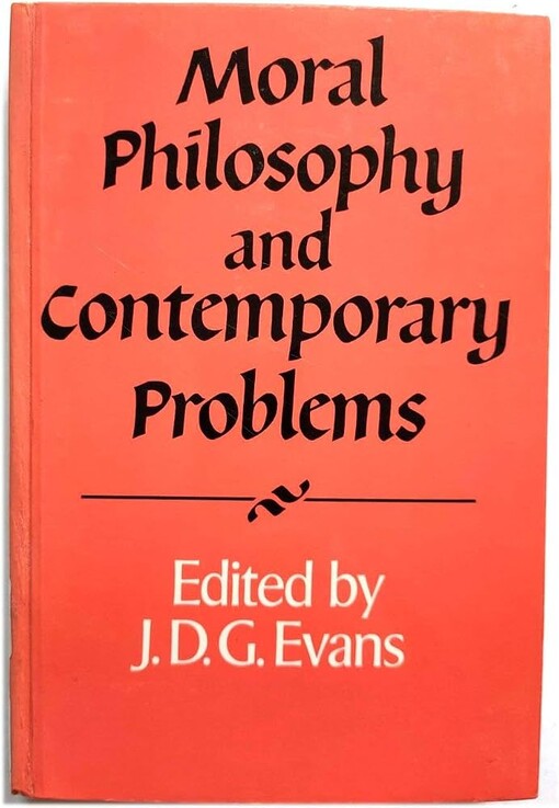 Moral philosophy and contemporary problems