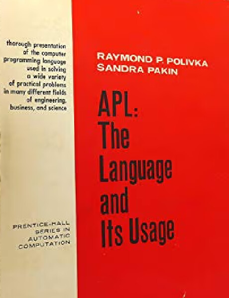 APL: the language and its usage