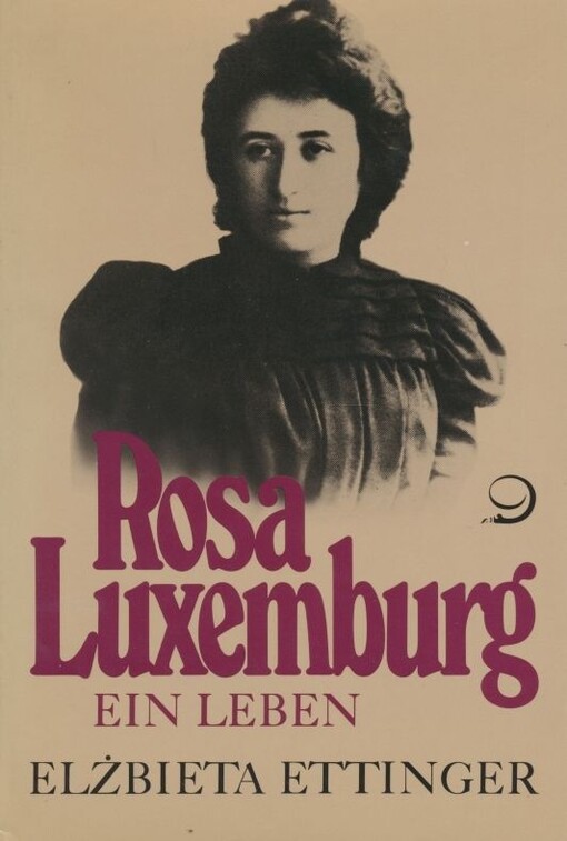 Rosa Luxemburg :ein Leben