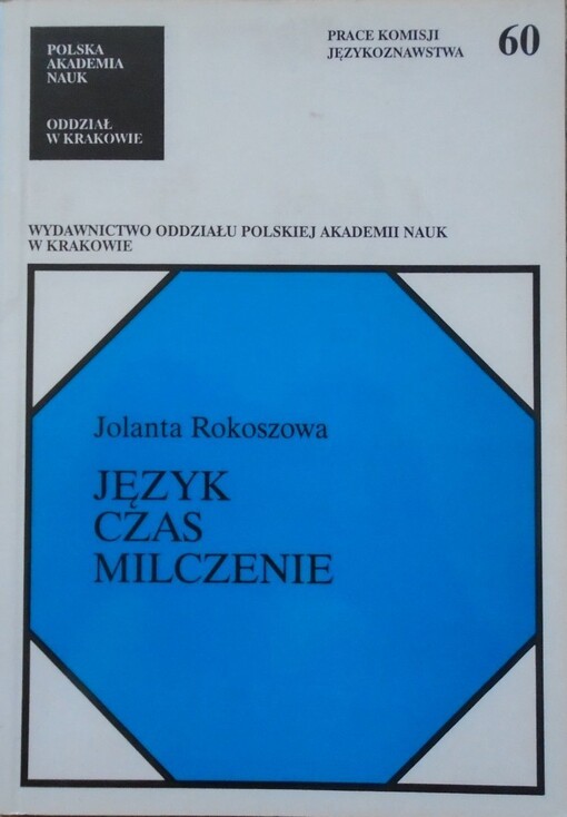Język, czas, milczenie /