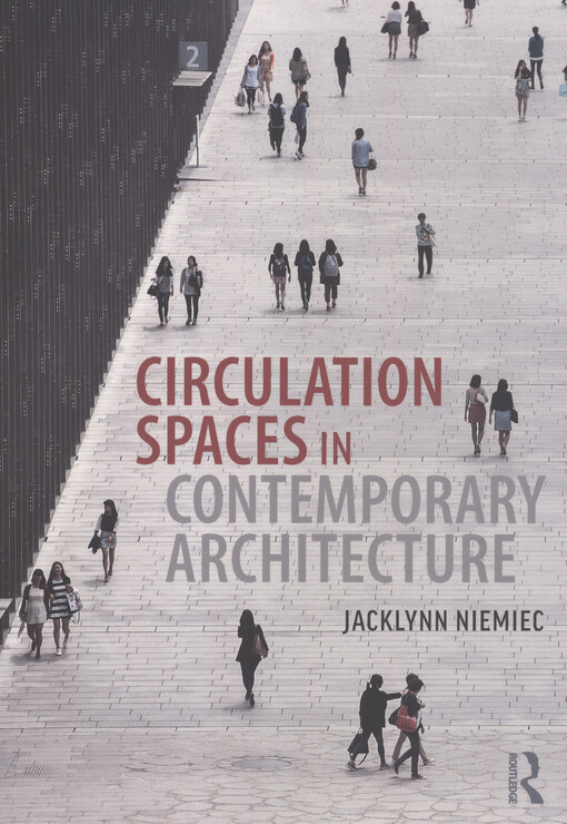 Circulation spaces in contemporary architecture