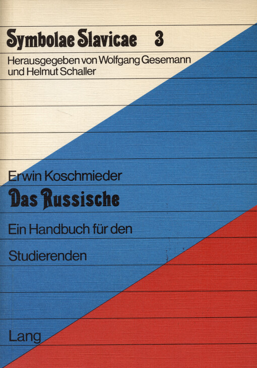 Das Russische : Ein Handbuch für den Studierenden