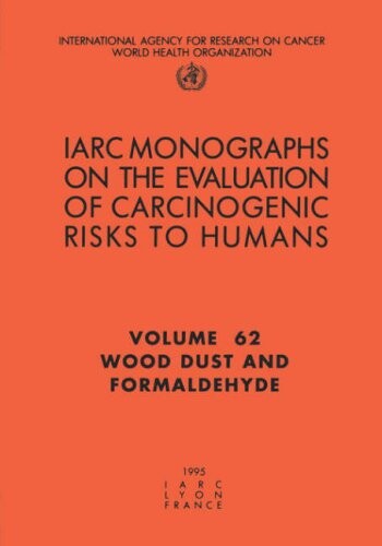 Wood dust and formaldehyde : views and expert opinions of an IARC Working Group on the Evaluation of Carcinogenic Risks to Humans, which met in Lyon, 11-18 October 1994