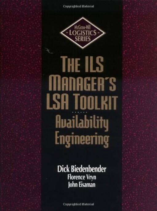 The ILS manager's LSA toolkit :availability engineering