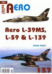 Aero L-39MS, L-59 & L-139  (odkaz v elektronickém katalogu)