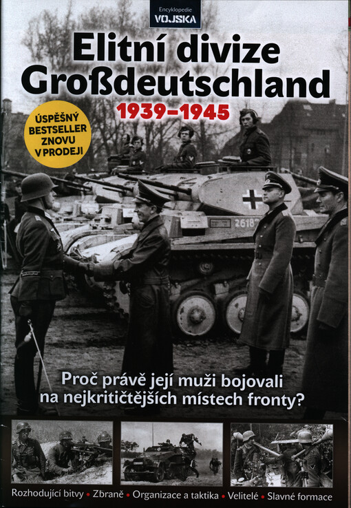 Elitní divize Großdeutschland : 1939-1945