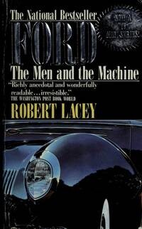 Ford :the men and the machine