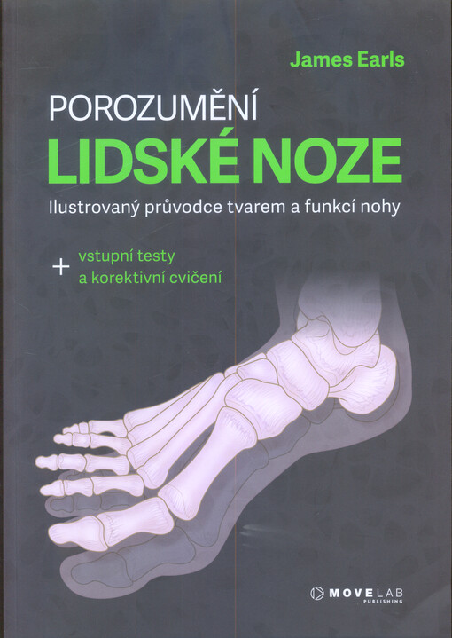 Porozumění lidské noze