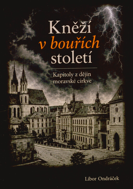 Kněží v bouřích století