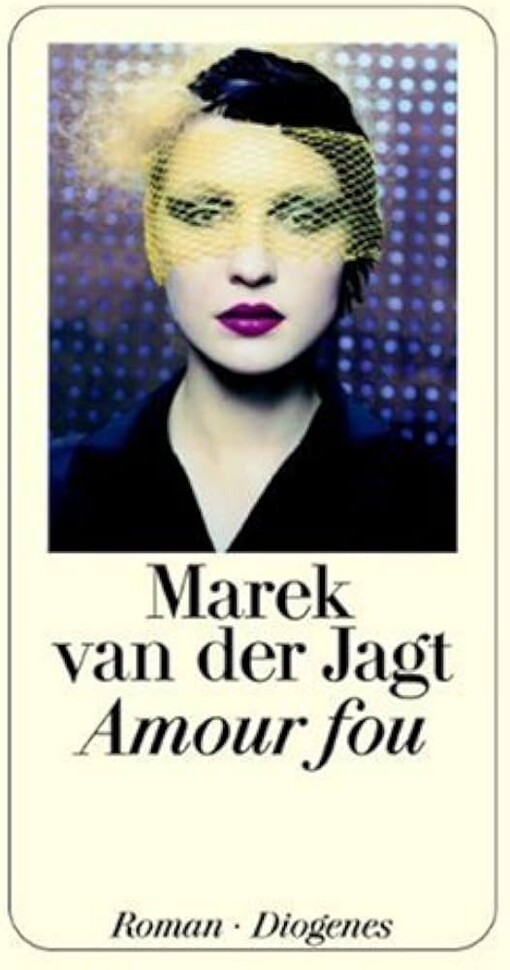 Amour fou :Roman