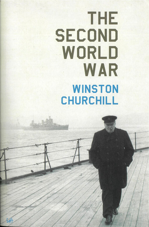 The Second World War : abridged edition with an epilogue on the years 1945 to 1957