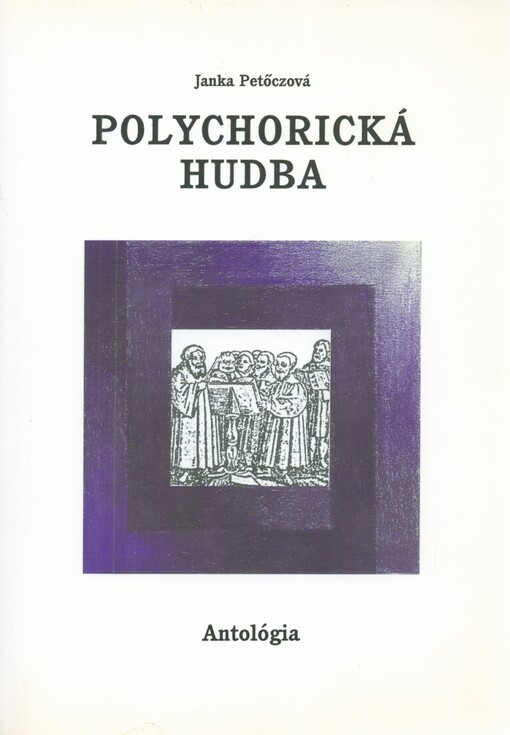 Polychorická hudbaantológia /