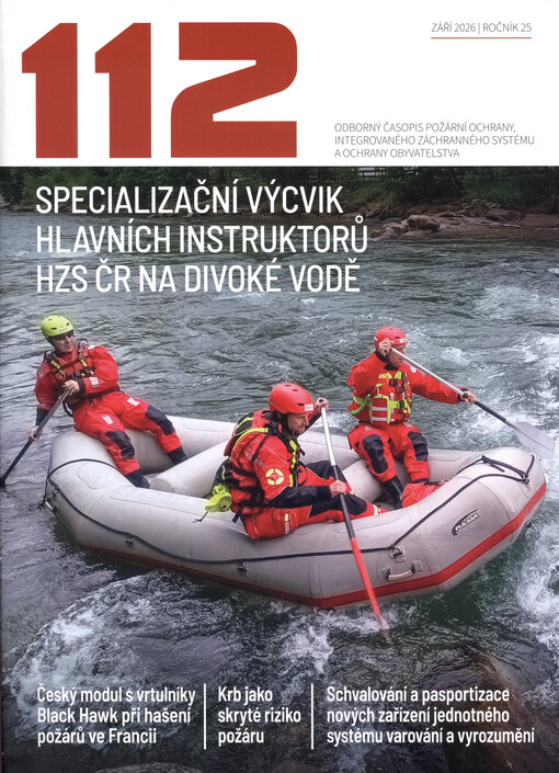 112 : odborný časopis požární ochrany, integrovaného záchranného systému a ochrany obyvatelstva