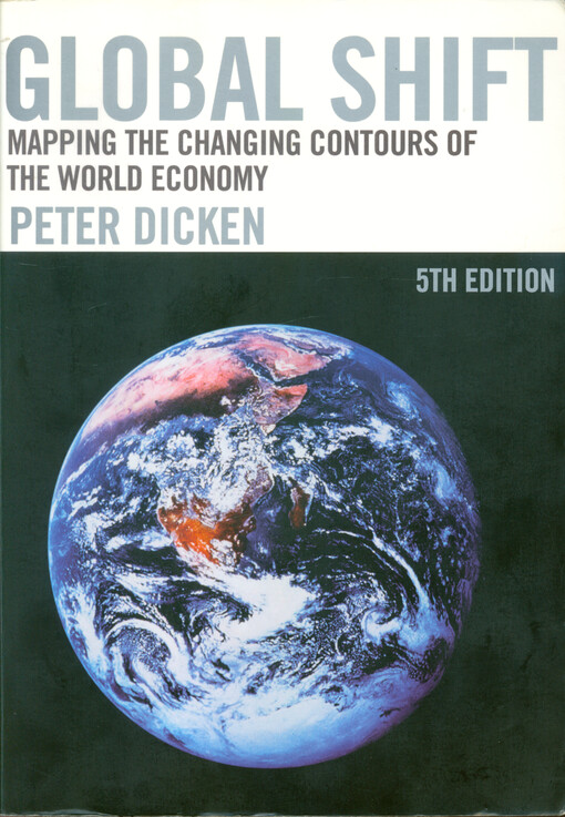 Global shift : mapping the changing contours of the world economy