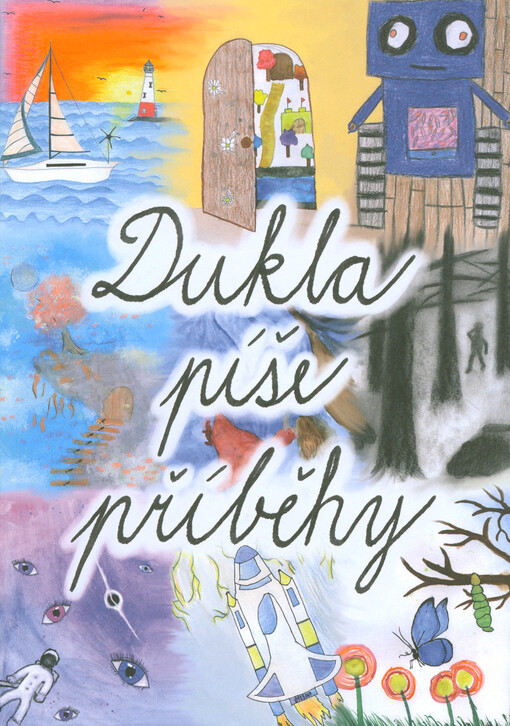 Dukla píše příběhy