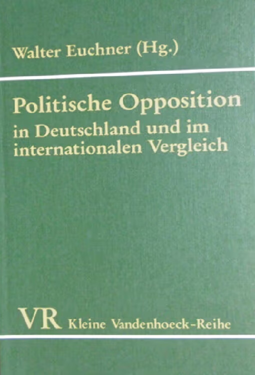 Politische Opposition in Deutschland und im internationalen Vergleich
