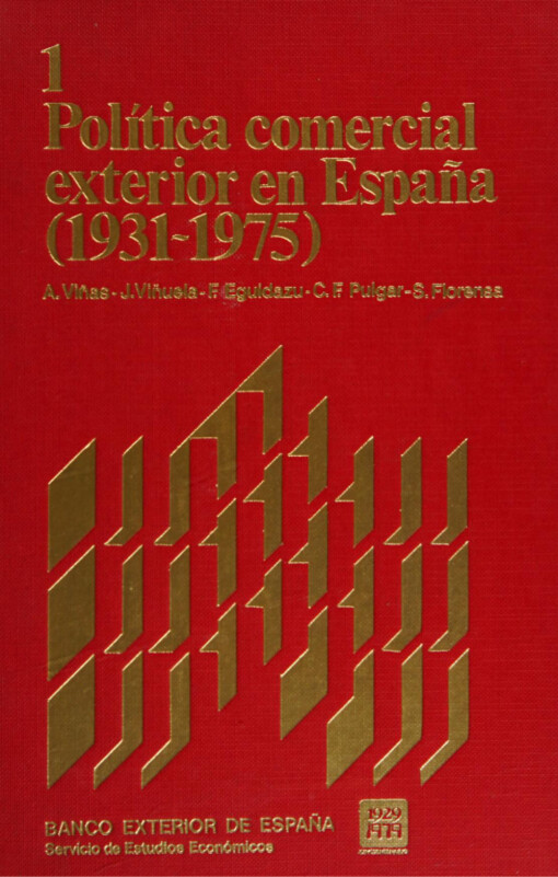 Política comercial exterior en España (1931-1975)