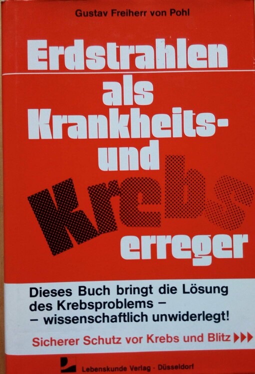 Erdstrahlen als Krankheits- und Krebserreger