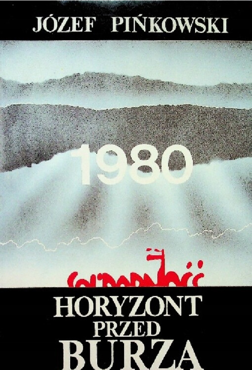 1980- horyzont przed burzą