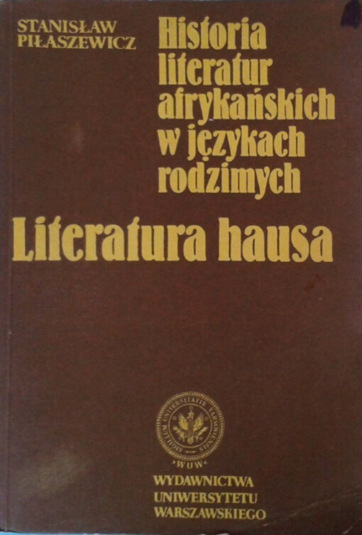 Historia literatur afrykańskich w językach rodzimych :literatura hausa