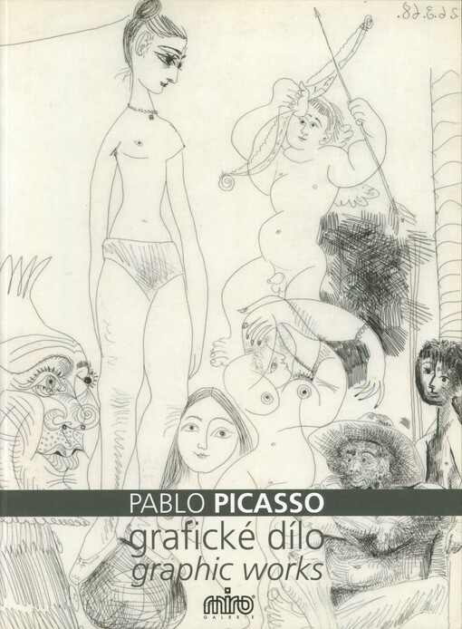Pablo Picasso : (1881-1973) : grafické dílo = graphic works