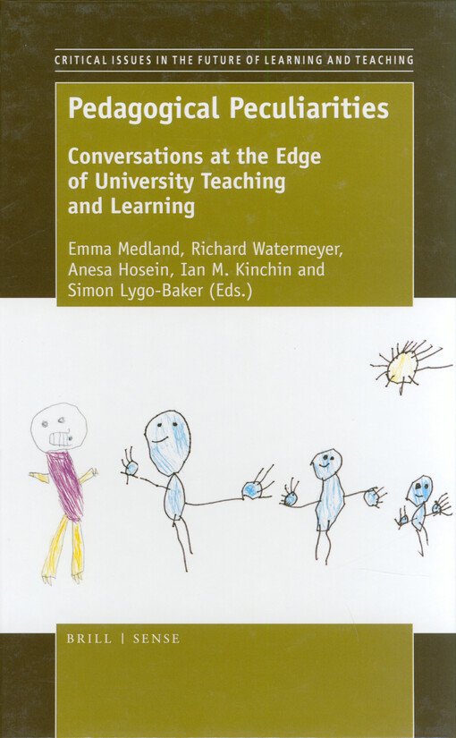 Pedagogical peculiarities : conversations at the edge of university teaching and learning