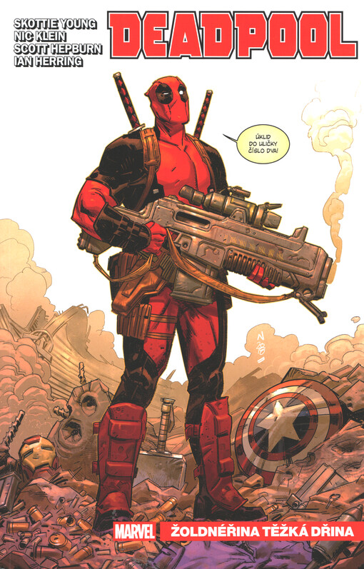 Deadpool. Žoldnéřina těžká dřina
