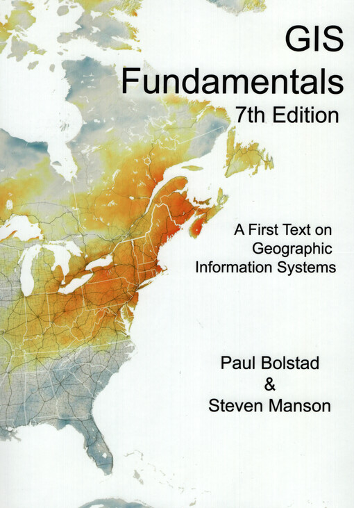 GIS fundamentals : a first text on geographic information systems