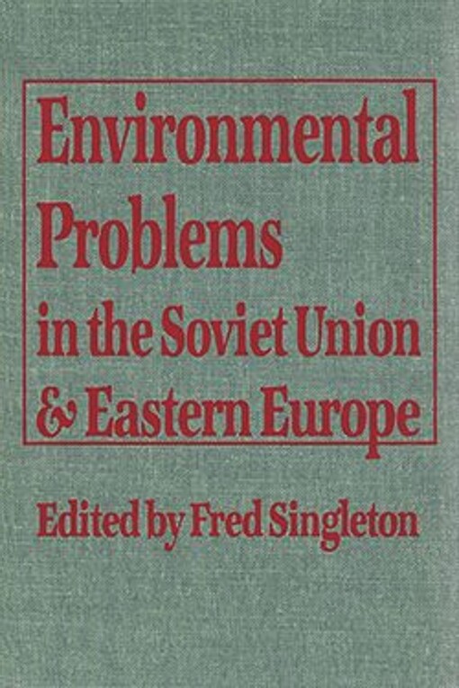Environmental problems in the Soviet Union & Eastern Europe