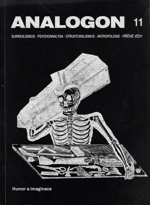 Analogon : surrealismus - psychoanalysa - strukturalismus - antropologie - příčné vědy