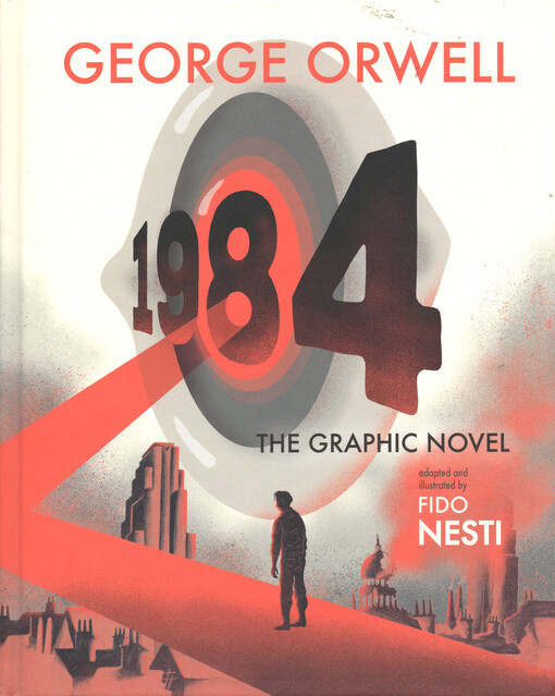 1984 : the graphic novel