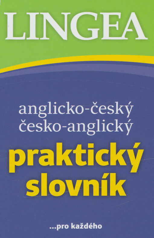 Anglicko-český, česko-anglický praktický slovník